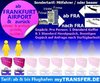 Flughafentransfer FRANKFURT Flughafen/FRA» FREINSHEIM DE-67251 »FRA